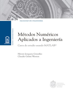 cover image of Métodos numéricos aplicados a la ingeniería